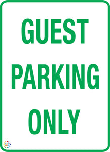 Guest Parking Only Sign