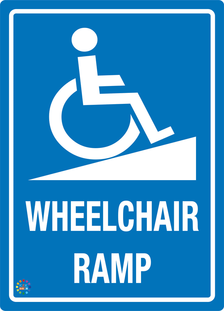 Sign For Ramp Wheelchair Ramp | K2K Signs Australia