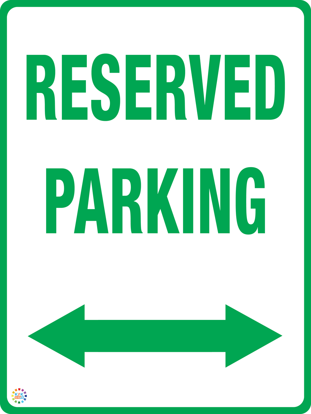 Reserved Parking (Two Way Arrow) Sign