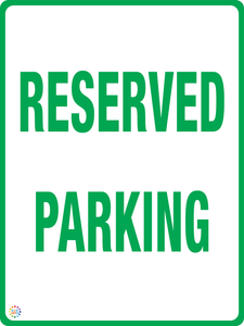 Reserved Parking Sign