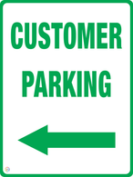 Customer Parking (Left Arrow) Sign