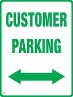 Customer Parking (Two Way Arrow) Sign