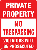 Private Property No Trespassing Sign