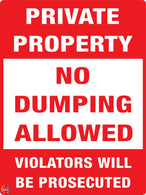 Private Property No Dumping Allowed