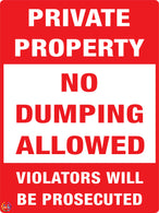 Private Property<br/> No Dumping Allowed