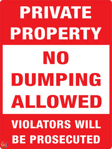 Private Property No Dumping Allowed