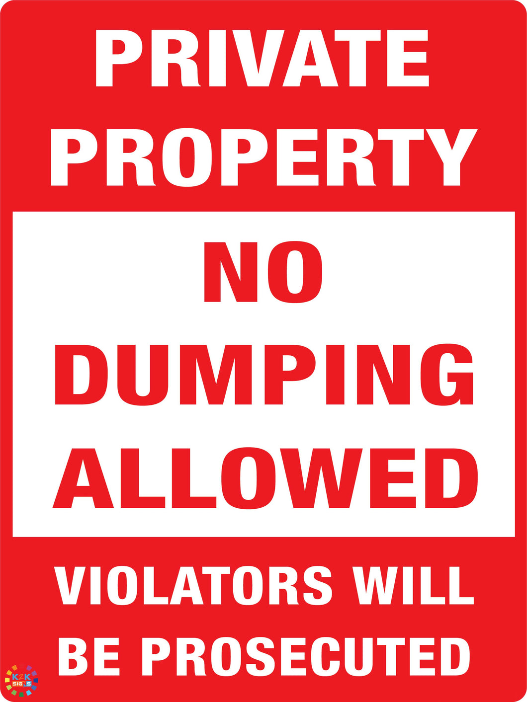 Private Property No Dumping Allowed