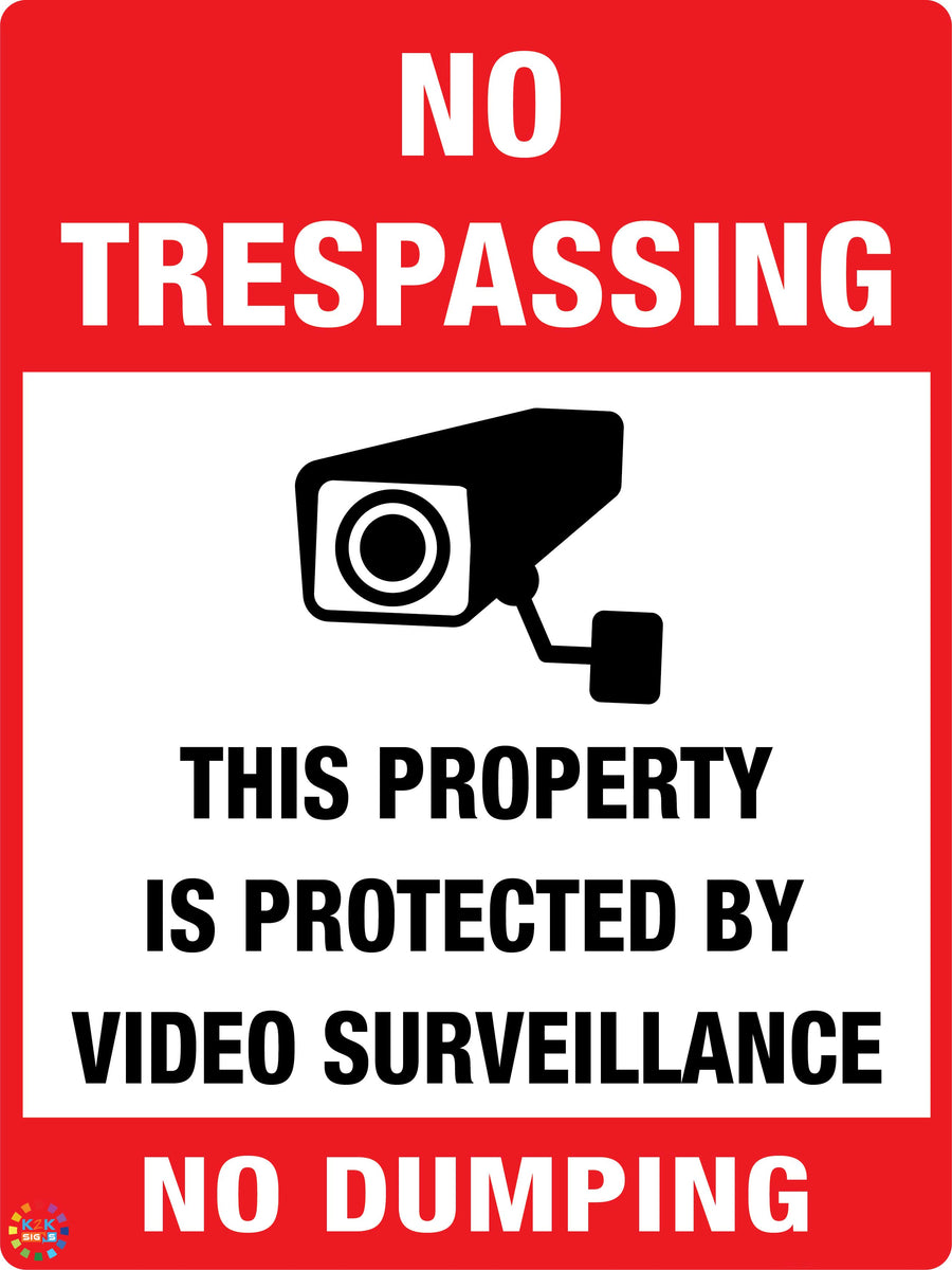 No Trespassing - No Dumping Sign | K2K Signs Australia