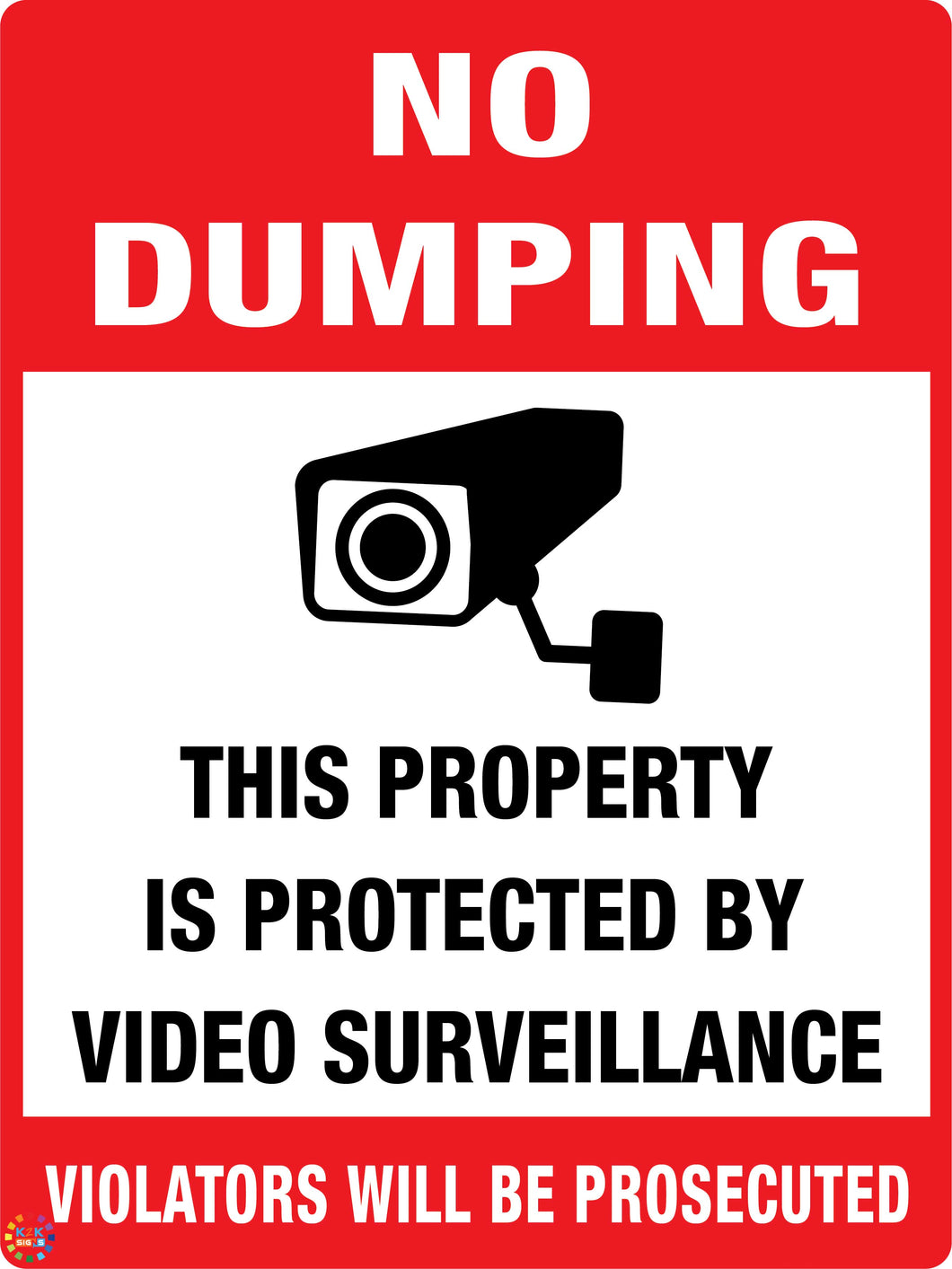 No Dumping - Violators Will Be Prosecuted Sign