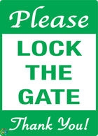 Please Lock The Gate Sign
