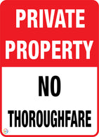 Private Property - No Thoroughfare Sign