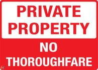 Private Property No Thoroughfare