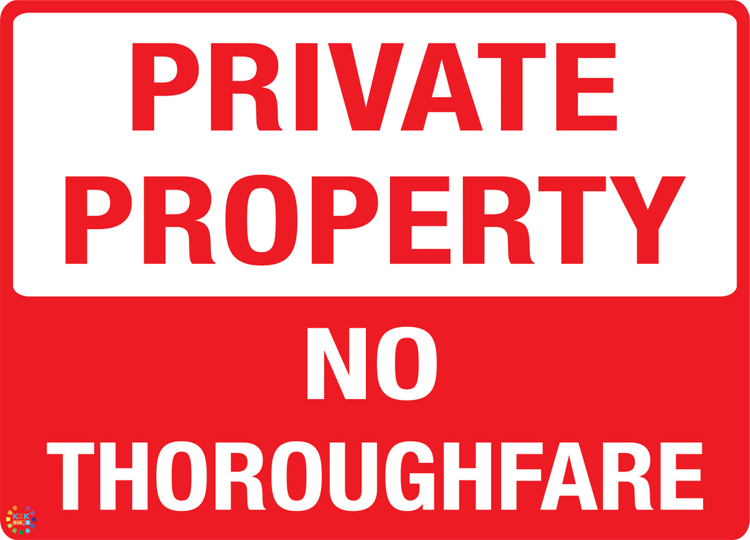Private Property No Thoroughfare