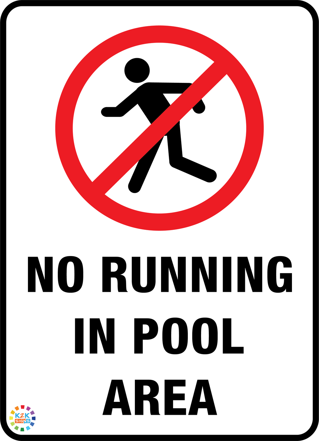 No Running In Pool Area Sign