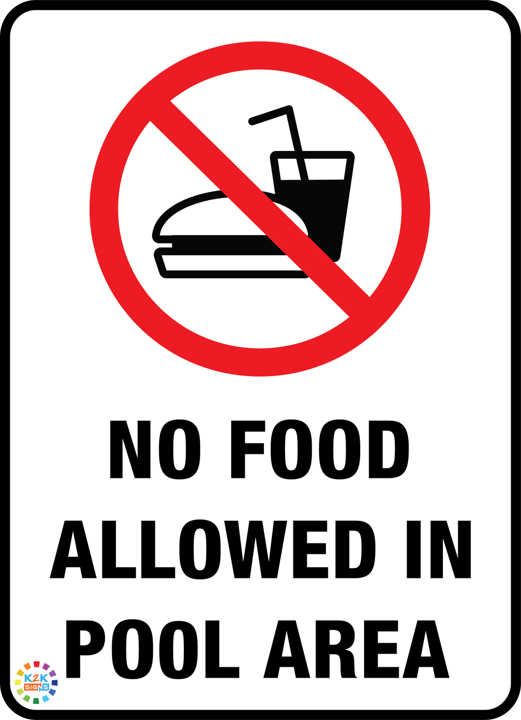 No Food Allowed In Pool Area Sign