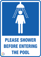 Please Shower - Before Entering The Pool Sign