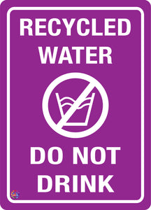 Recycled Water Do Not Drink