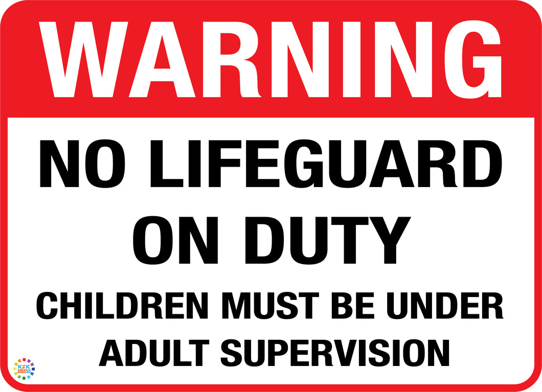Warning No Life Guard On Duty