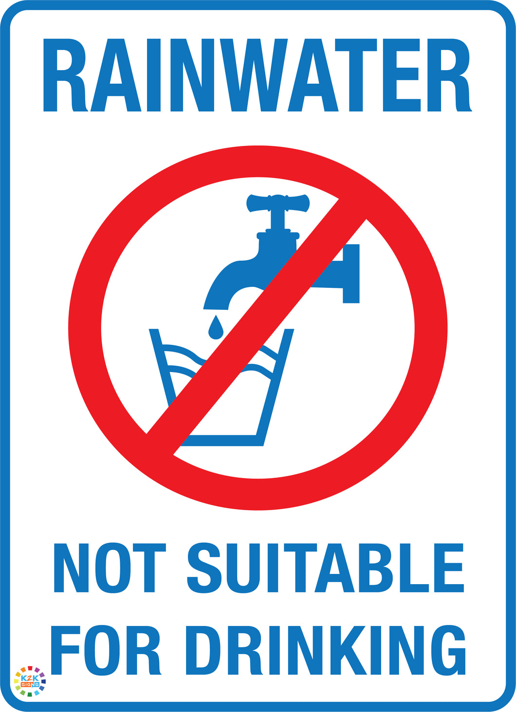 Rainwater <br/> Not Suitable For Drinking