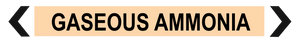 Gaseous Ammonia - Pipe Marker