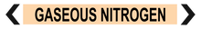 Load image into Gallery viewer, Gaseous Nitrogen- Pipe Marker