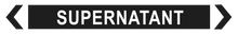Load image into Gallery viewer, Supernatant - Pipe Marker