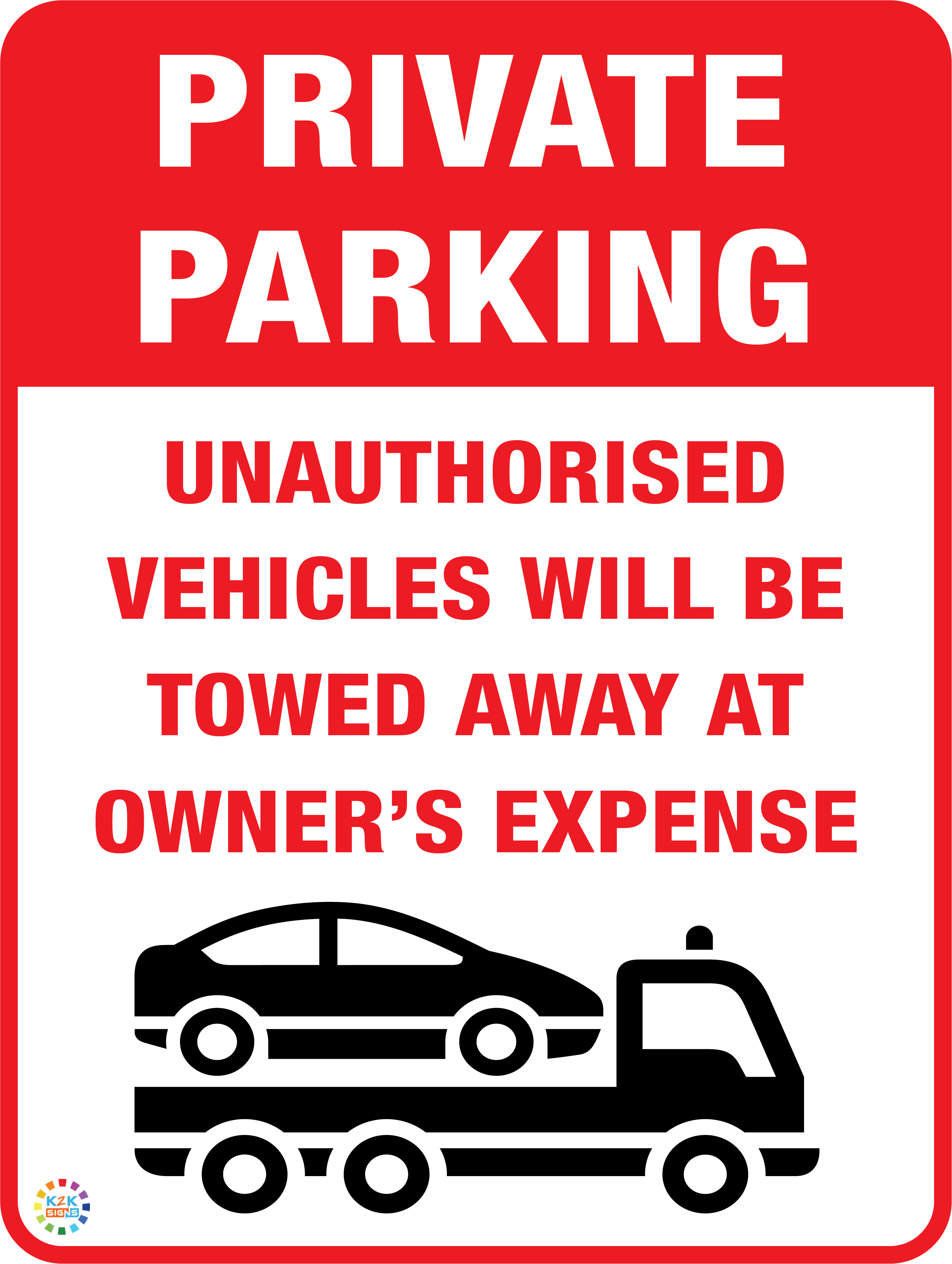 Private Parking Sign | K2K Signs Australia