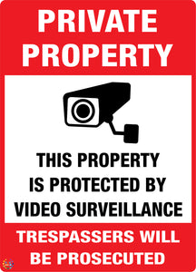 Private Property - Trespassers Will Be Prosecuted Sign