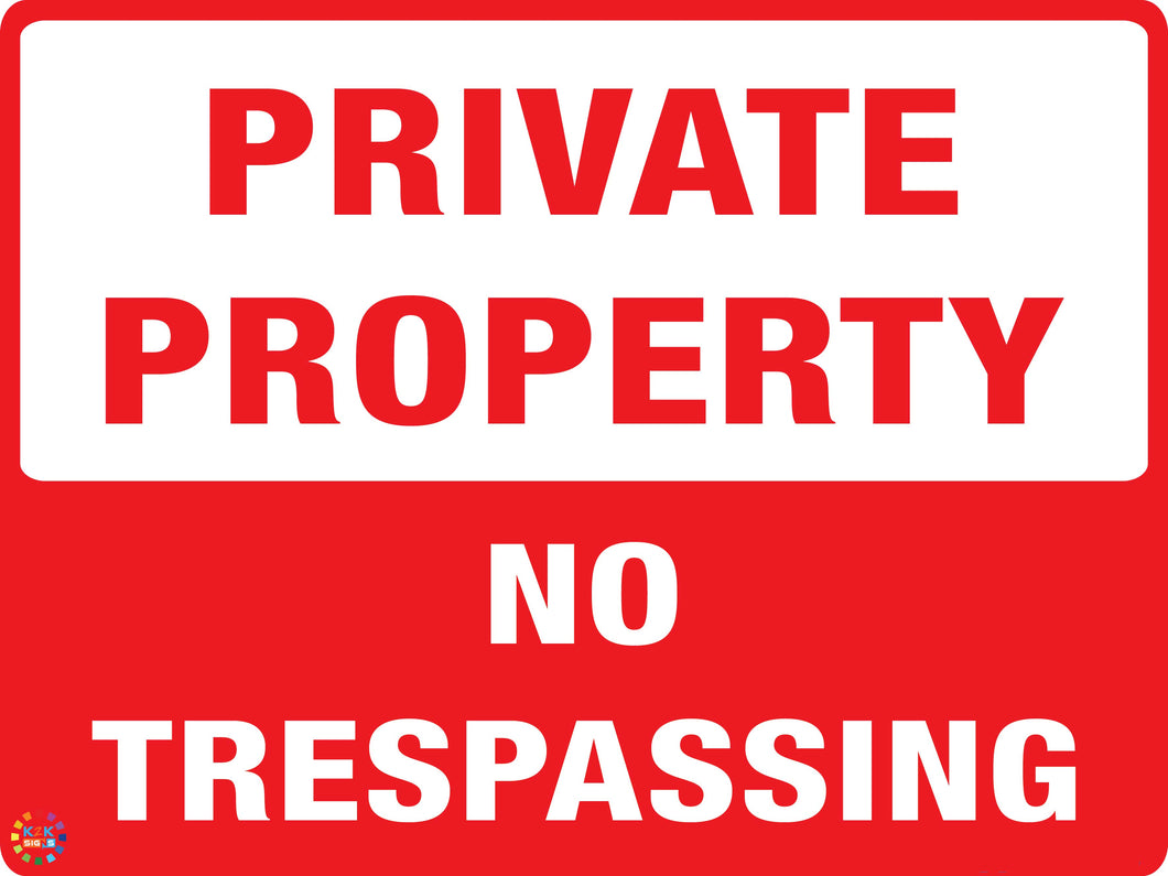 Private Property No Trespassing Sign