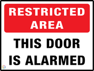 Restricted Area<br/> This door Is Alarmed