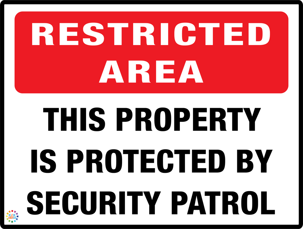 Restricted Area<br/> This  Property<br/> Is Proctected