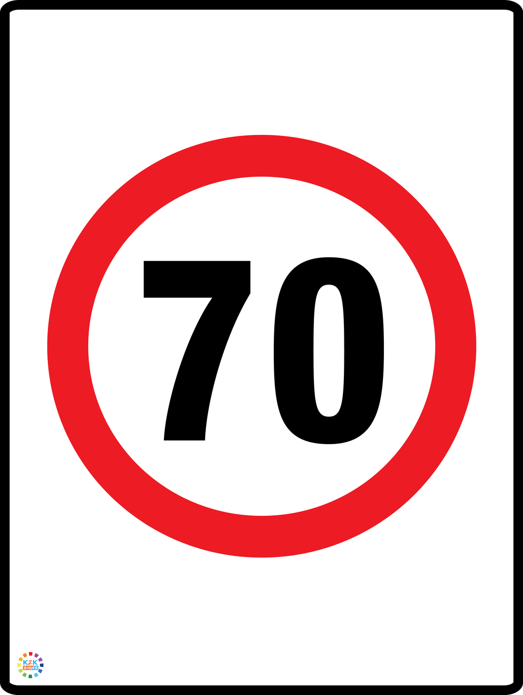 Speed Limit 70 Kph Sign