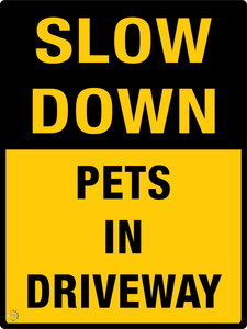 Slow Down Pets In Driveway