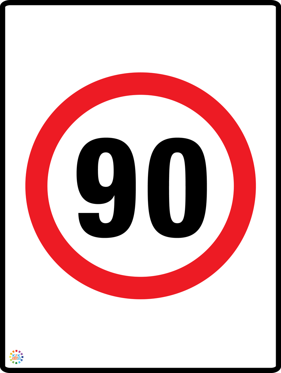 Speed Limit 90 Kph Sign | K2K Signs Australia