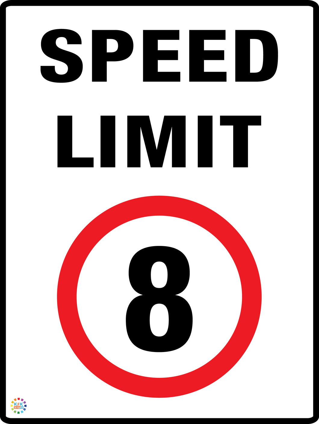 Speed Limit 8 Kph Sign