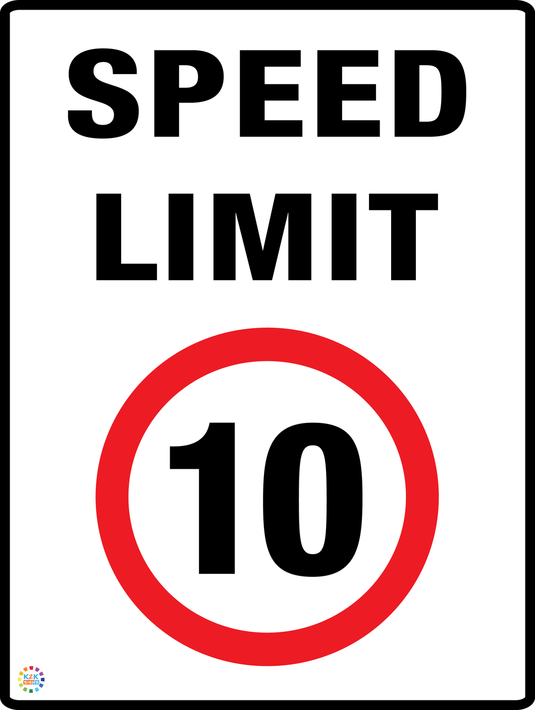 Speed Limit 10 Sign