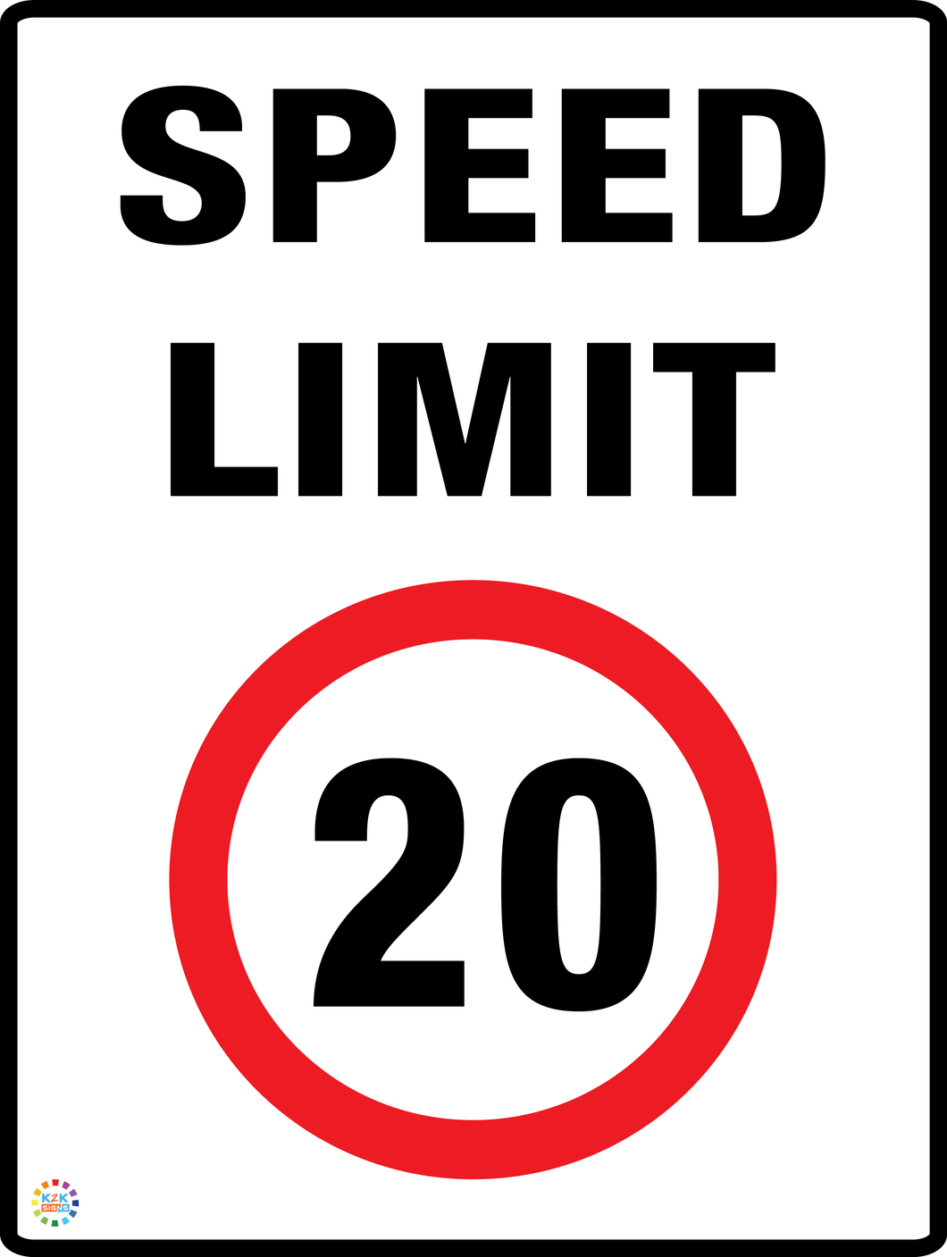 Speed Limit 20 Sign