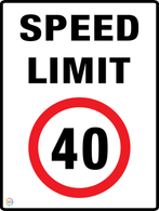 Speed Limit 40 Kph