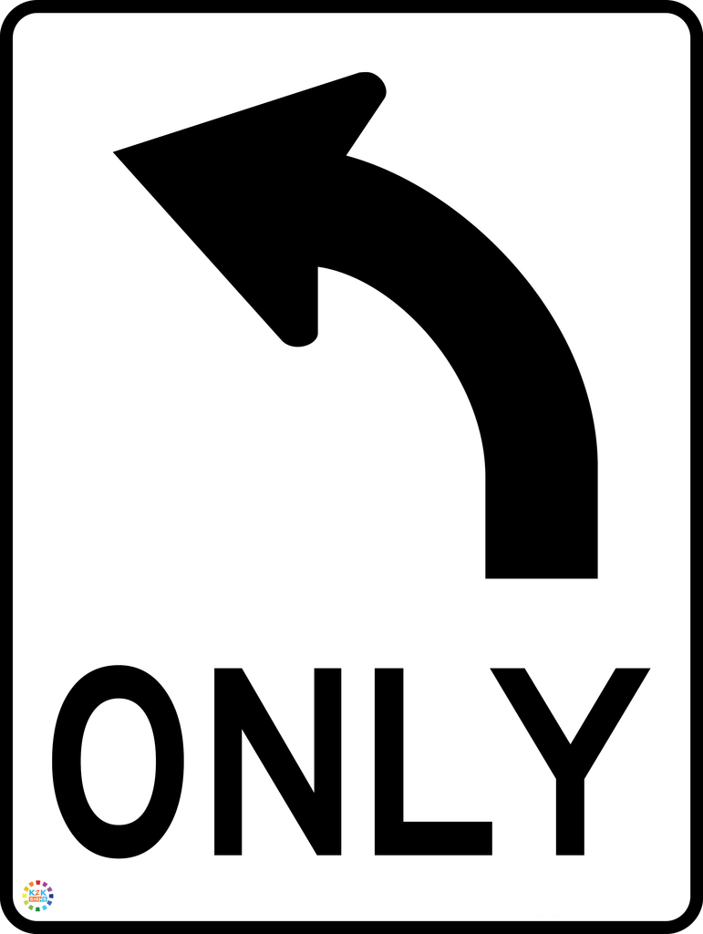 Left Only – K2K Signs