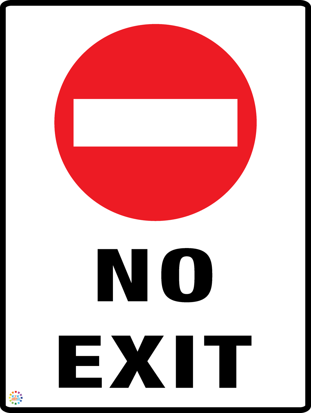 No Exit Sign