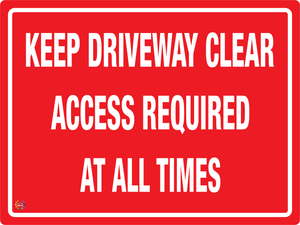 Keep Driveway Access Required At All  Time