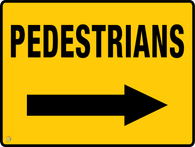 Pedestrians (Right Arrow) Sign