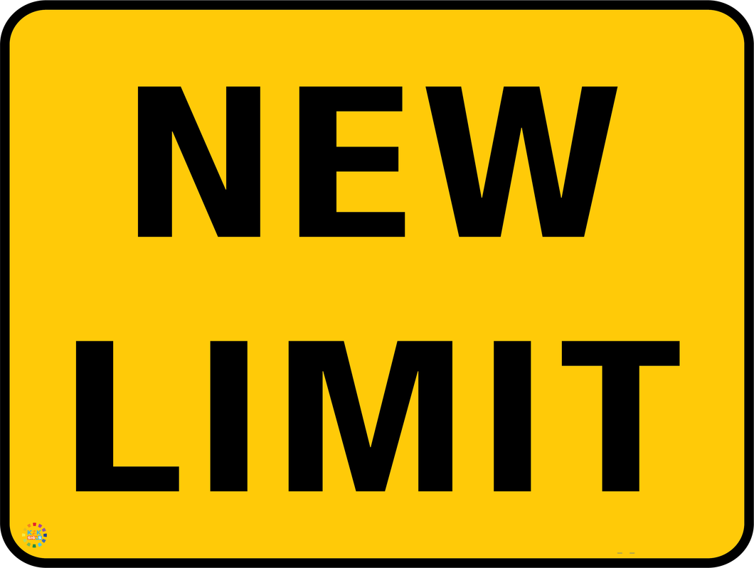 New Limit Sign