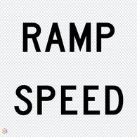 Ramp Speed - Multi Message Temporary Road Traffic Sign
