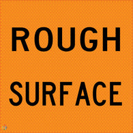 Rough Surface - Multi Message Temporary Road Traffic Sign
