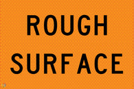 Rough Surface - Multi Message Temporary Road Traffic Sign