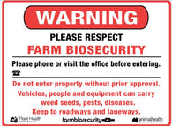 Warning Please Respect Farm Biosecurity