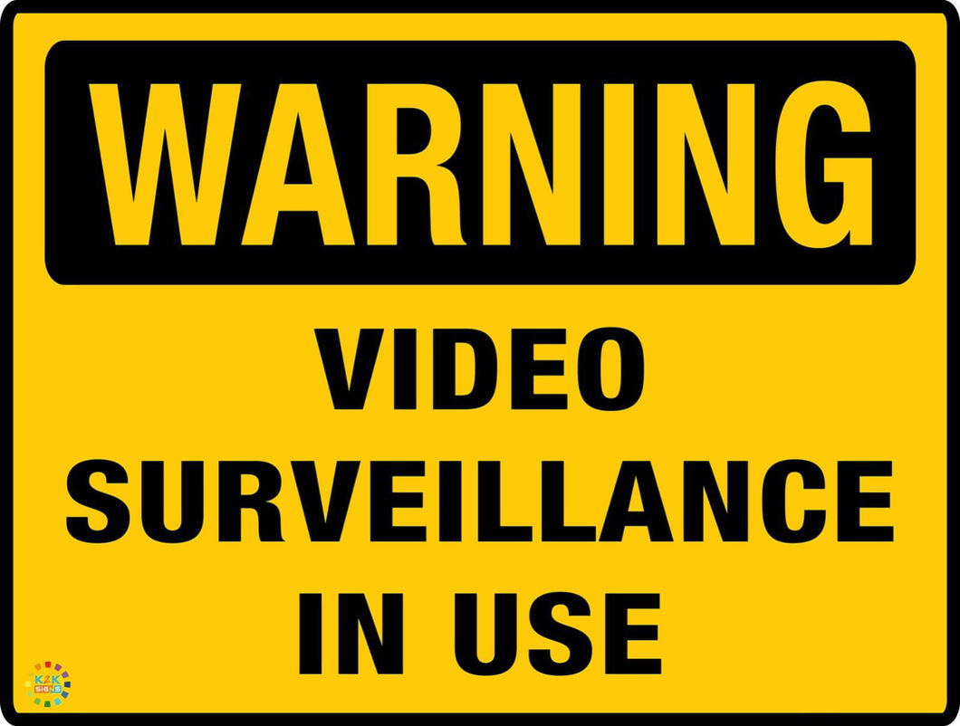 Warning VIDEO Surveillance In Use