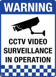 Warning - CCTV Video Surveillance In Operation Sign