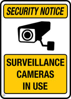 Security Notice - Surveillance Cameras in Use Sign